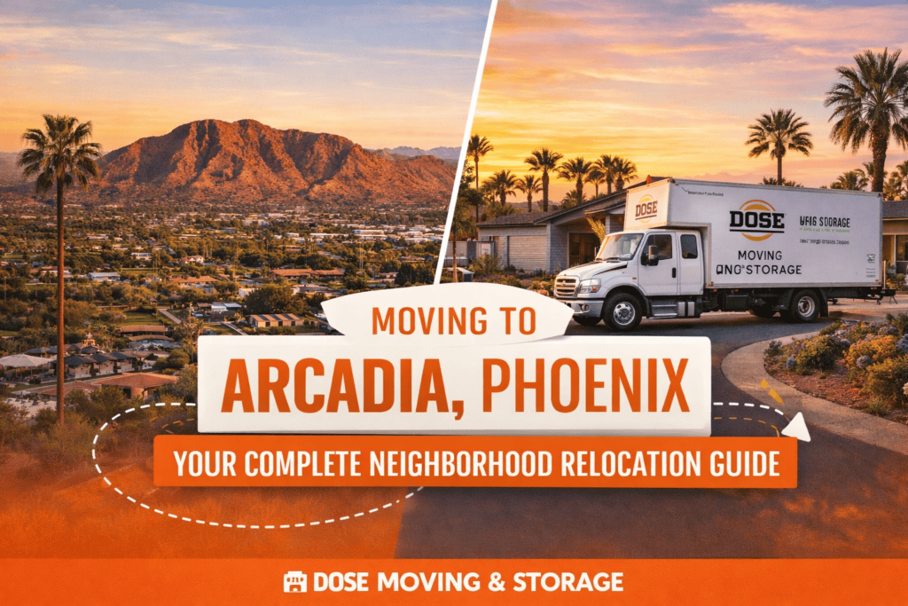 Moving to Arcadia, Phoenix: Your Complete Neighborhood Relocation Guide