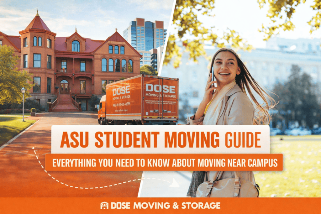 ASU Student Moving Guide: Everything You Need to Know About Moving Near Campus